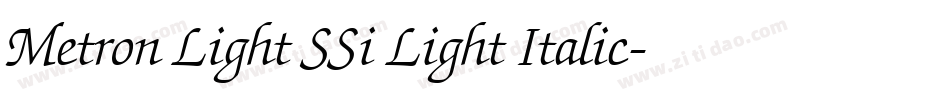 Metron Light SSi Light Italic字体转换